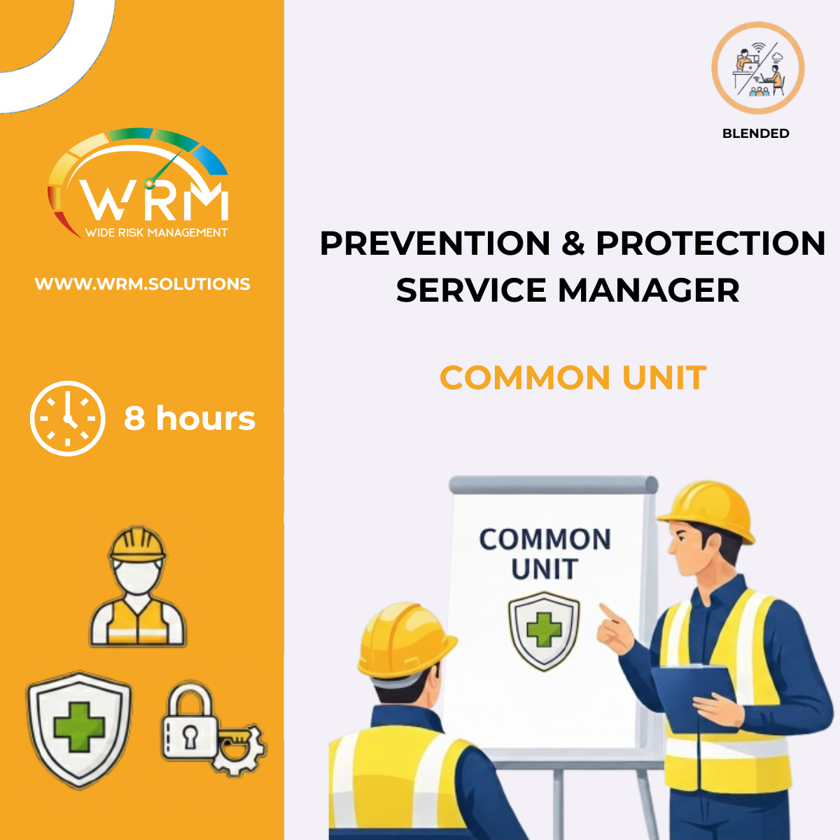 RESPONSABILE SERVIZIO PREVENZIONE E PROTEZIONE (MODULO COMUNE, 8 ORE) IN MODALITA MISTA