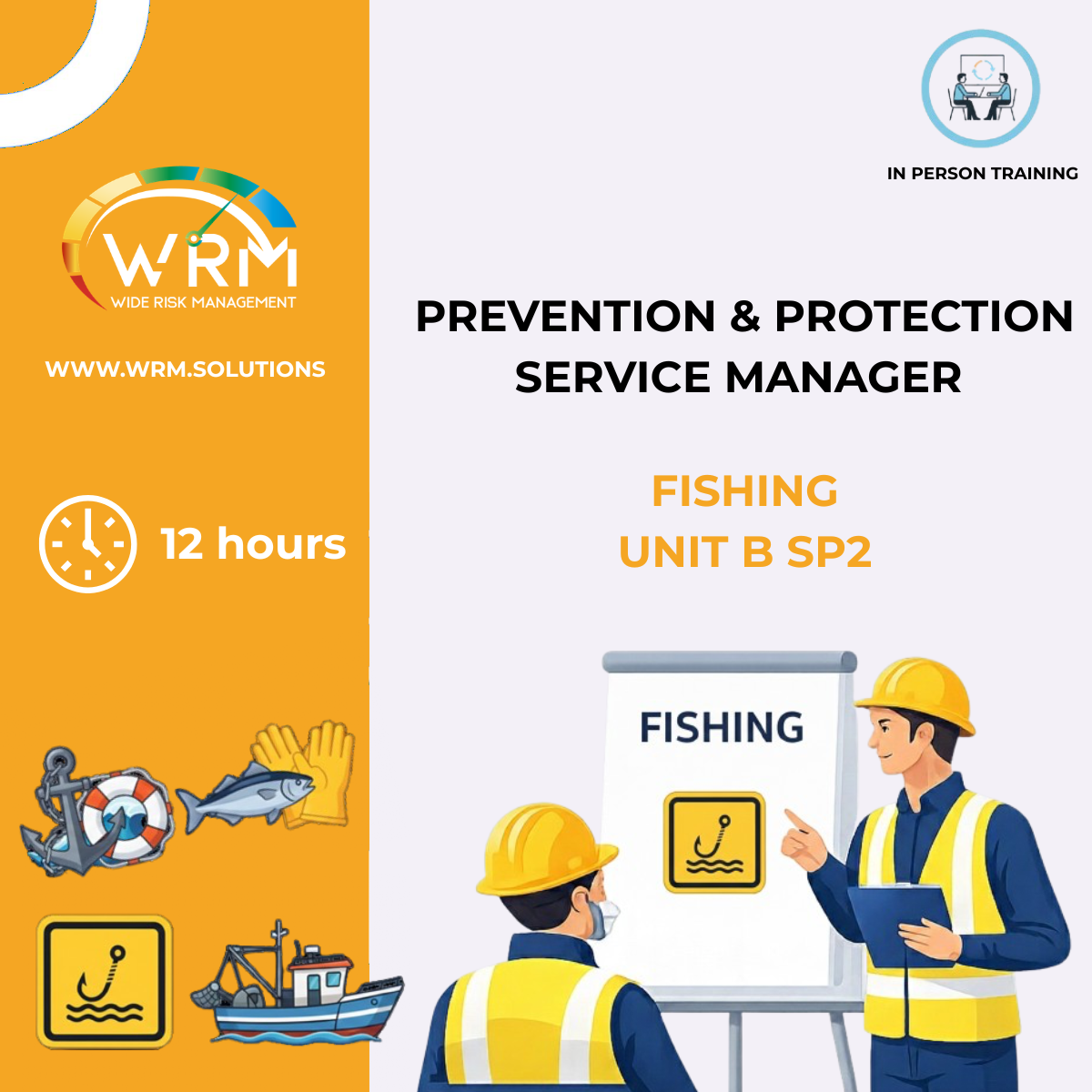 Responsabile Servizio Prevenzione Protezione MODULO B- SP2: Pesca (12 ORE) IN PRESENZA