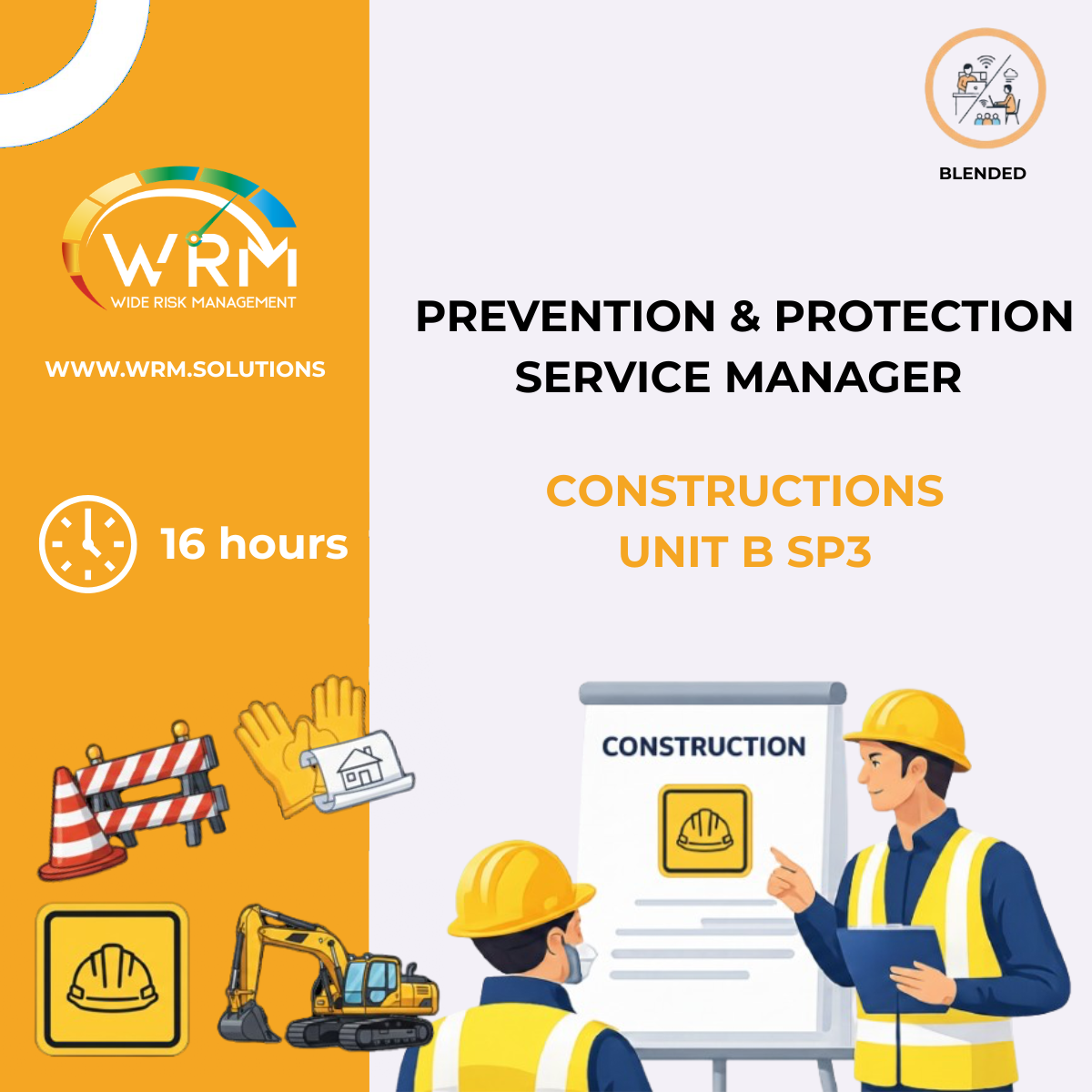 Responsabile Servizio Prevenzione Protezione MODULO B- SP3: Costruzioni (16 ORE) IN MODALITA MISTA