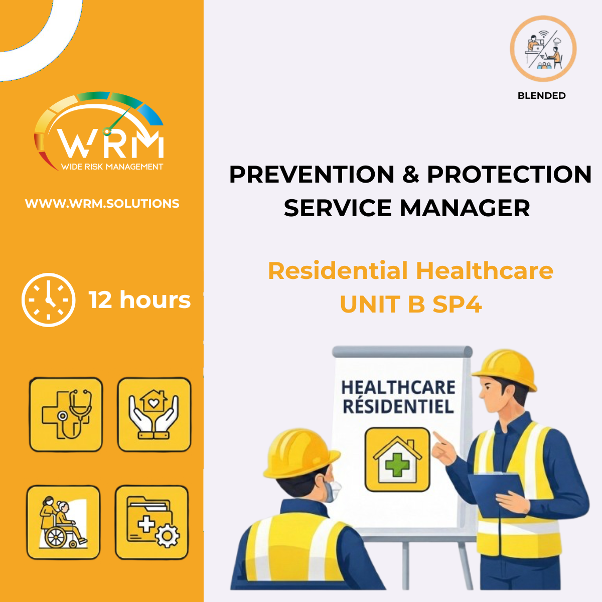 Responsabile Servizio Prevenzione Protezione MODULO B- SP4: Sanità Residenziale (12 ORE) IN MODALITA MISTA